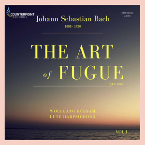 Bach: The Art of Fugue, BWV 1080, Vol. 1 album