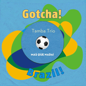Mas Que Nada! (Brazil!) album
