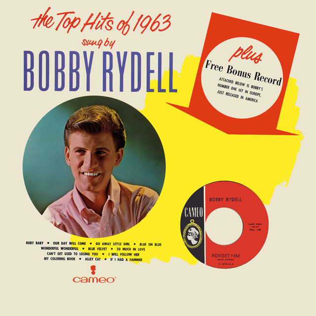 The Top Hits Of 1963 Sung By Bobby Rydell cover