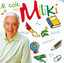 Al cole con Miliki cover