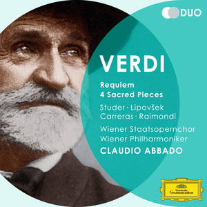 Cheryl Studer & Marjana Lipovsek & Jos&eacute; Carreras & Ruggero Raimondi & Wiener Philharmoniker & Claudio Abbado & Konzertvereinigung Wiener Staatsopernchor