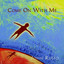 Come On With Me Albumcover