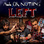 Left - All Or Nothing