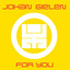 For You (Continuous DJ Mix By Johan Gielen) cover