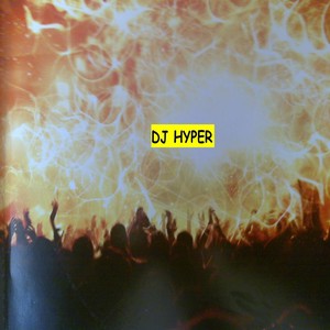 DJ Hyper