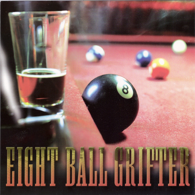 Eight Ball Grifter Photo
