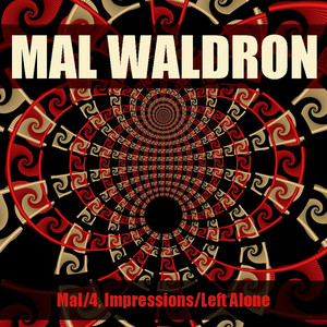 Mal/4, Impressions/Left Alone cover