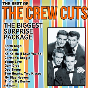 The Biggest Surprise Package, the Best of The Crew Cuts cover