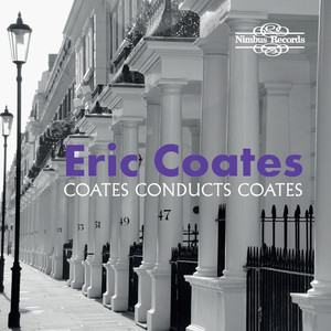 The Best Of 'The Definitive Eric Coates' album