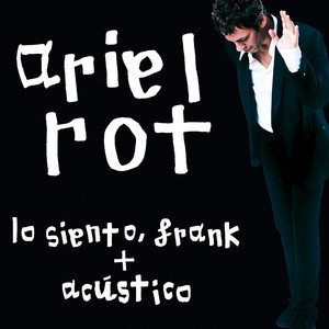 Lo siento, Frank + Acustico album