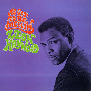 It's Got to Be Mellow album