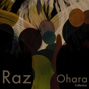 Get Physical Music Presents: Raz Ohara Collection cover