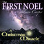 The First  Noel, A Christmas Miracle Albumcover