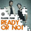 Ready or Not (Remixes) cover