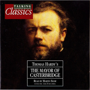 Hardy: The Mayor Of Casterbridge