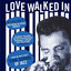 Love Walked In cover