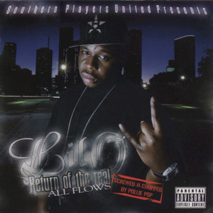 Return of the Real All Flows, (Screwed & Chopped) album