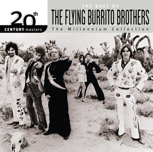 20th Century Masters: The Millennium Collection: The Best of The Flying Burrito Brothers album