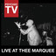 Live at Thee Marquee cover