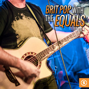 Brit Pop with The Equals album