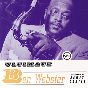 Ultimate Ben Webster album