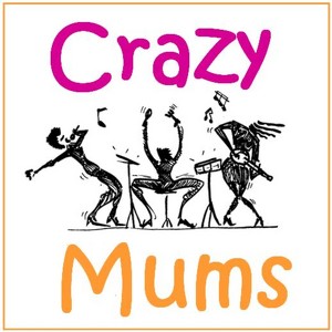 Crazy Mums