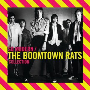 So Modern / The Boomtown Rats Collection album