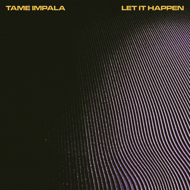 Resultado de imagen para let it happen tame impala spotify