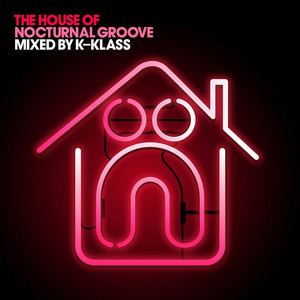 The House of Nocturnal Groove cover