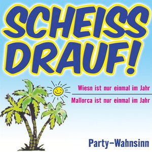 Party-Wahnsinn