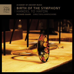 Birth of the Symphony: Handel to Haydn album