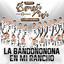 La Bandononona En Mi Rancho cover