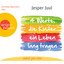 Vier Werte, die Kinder ein Leben lang tragen Albumcover