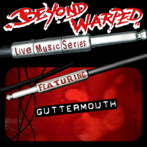 Live Music Series: Guttermouth album