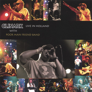 Clinark live in Holland with Poor Man Friend Band Albumcover