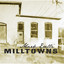 Milltowns cover