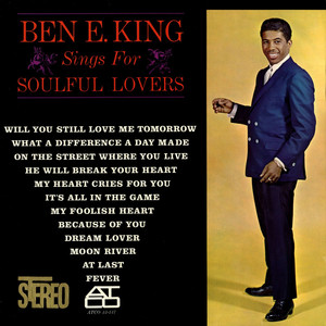 Ben E. King Sings for Soulful Lovers album