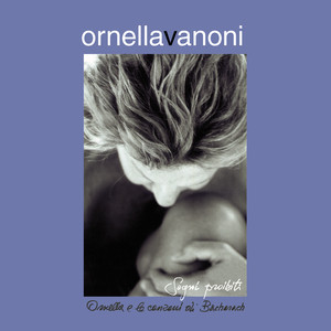 Sogni proibiti: Ornella e le canzoni di Bacharach album