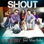 Shout (feat. Miss Roby) Albumcover