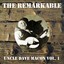 The Remarkable Uncle Dave Macon, Vol. 1 Albumcover