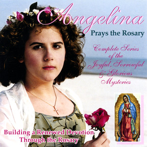 Angelina Prays the Rosary album