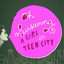 A Girl in Teen City cover