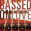 Bassed On Love - Melodies I Love, Vol. 2 Albumcover