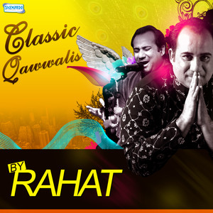 Classic Qawwalis by Rahat album
