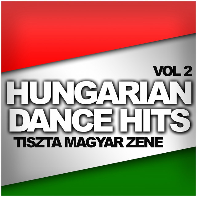 Hungarian Dance Hits: Tiszta Magyar Zene, Vol. 2 Albumcover