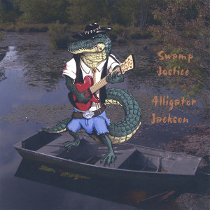 Swamp Justice Albumcover