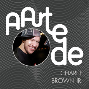 A Arte De Charlie Brown Jr. cover