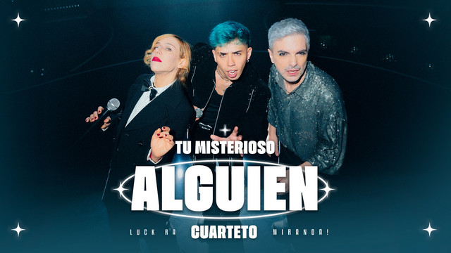 TU MISTERIOSO ALGUIEN (CUARTETO) (feat. Miranda!) cover art