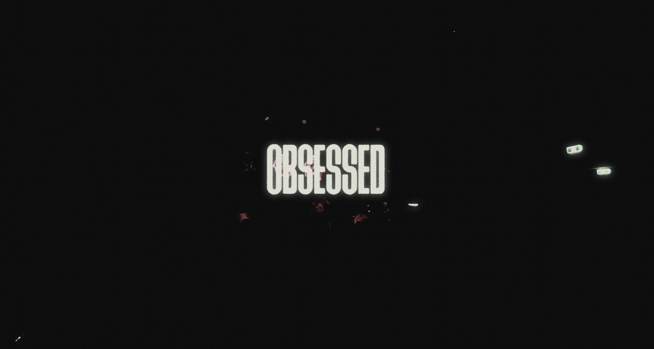 obsessed (Official Music Video)
