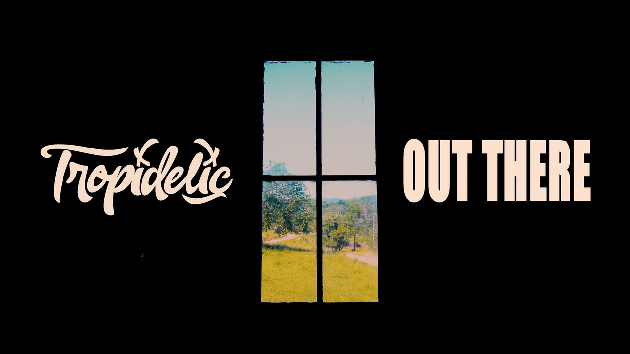 Out There (Official Music Video)
